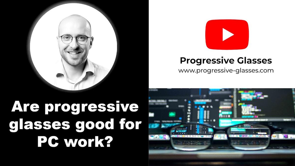 'Video thumbnail for Are progressive glasses good for PC work? When to use them and when to avoid them'