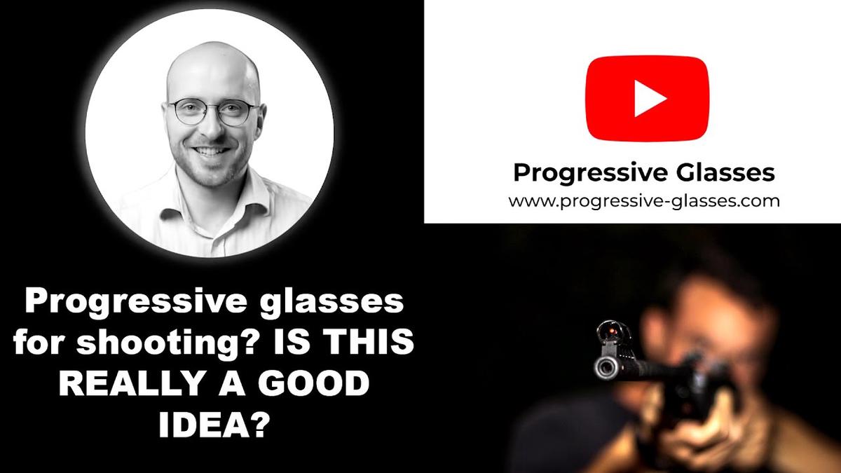 Progressive glasses for shooting? IS THIS REALLY A GOOD IDEA?